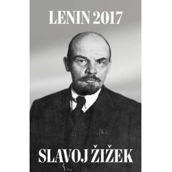 Lenin 2017: Remembering, Repeating, and Working Through