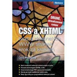 CSS a XHTML - tvorba dokonalých WWW stránek krok za krokem - 2. vydání