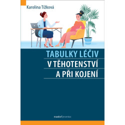 Tabulky léčiv v těhotenství a při kojení