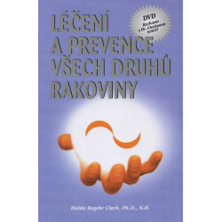 Léčení a prevence všech druhů rakoviny
