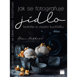 Jak se fotografuje jídlo - Nafoťte si vl