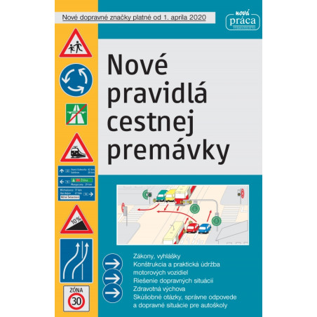 Nové pravidlá cestnej premávky platné od 1. júla 2020 MV
