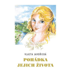 Pohádka jejich života