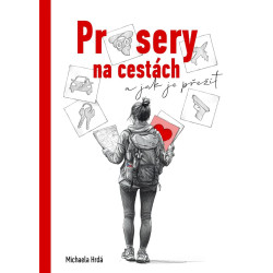 Průsery na cestách