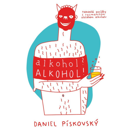 Alkohol? Alkohol!