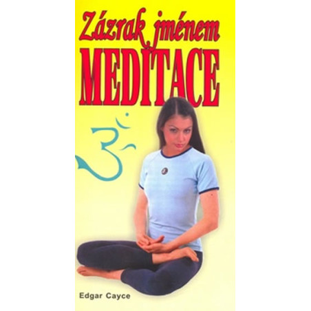 Zázrak jménem meditace