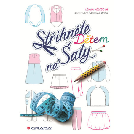 Střihněte dětem na šaty