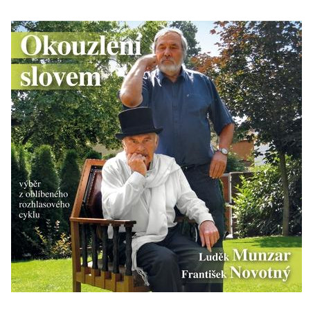 Okouzlení slovem - Výběr z úspěšného rozhlasového cyklu z roku 2015 - CD