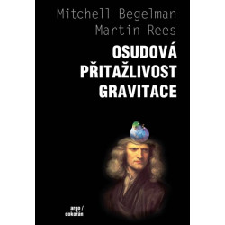 Osudová přitažlivost gravitace