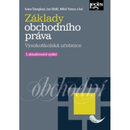 Základy obchodního práva - VŠ učebnice