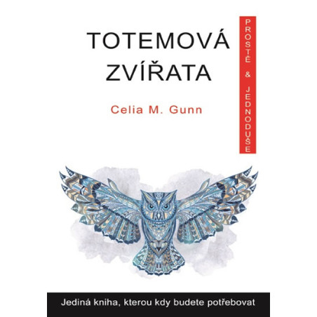 Totemová zvířata prostě a jednoduše