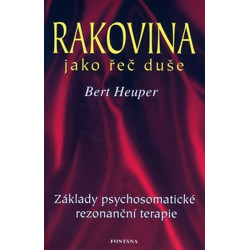 Rakovina jako řeč duše