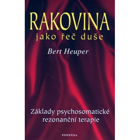 Rakovina jako řeč duše