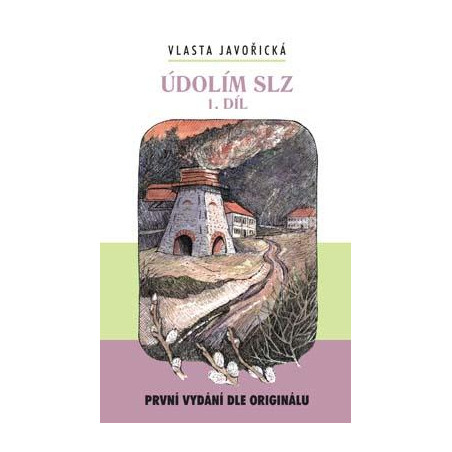 Údolím slz 1. díl