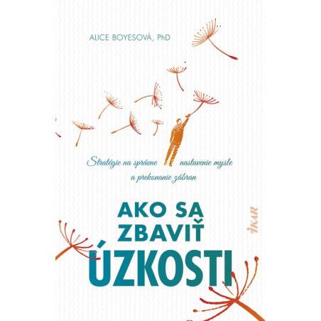 Ako sa zbaviť úzkosti