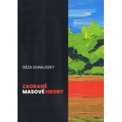 Zaorané masové hroby