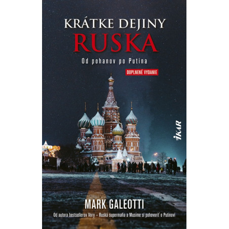 Krátke dejiny Ruska: Od pohanov po Putina, 2. vydanie