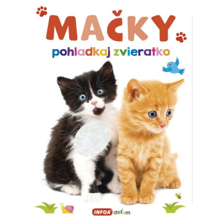 Pohladkaj zvieratko - Mačky