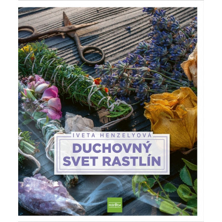 Duchovný svet rastlín