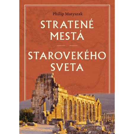 Stratené mestá starovekého sveta