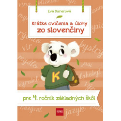 Krátke cvičenia a úlohy zo slovenčiny pre 4. ročník ZŠ