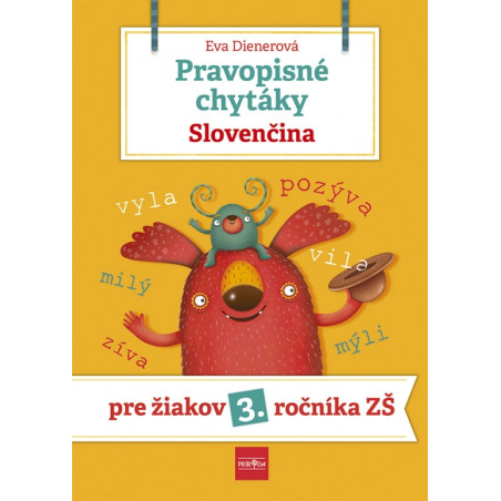 Pravopisné chytáky, Slovenčina - Pre žiakov 3. ročníka základných škôl
