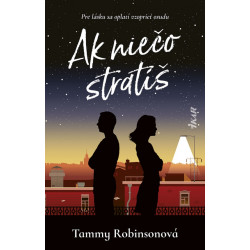 Ak niečo stratíš