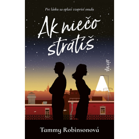 Ak niečo stratíš