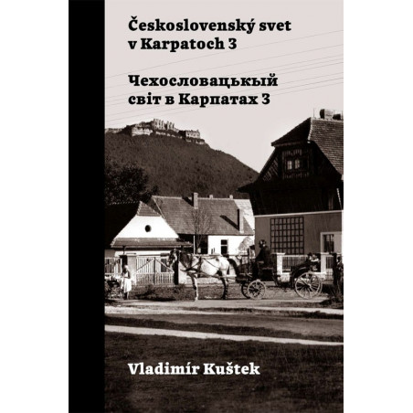 Československý svet v Karpatoch 3
