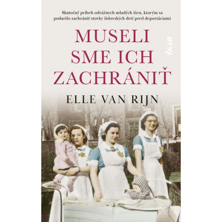 Museli sme ich zachrániť