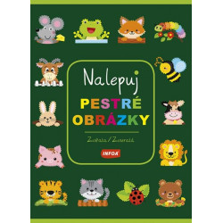 Nalepuj pestré obrázky - Zvieratá