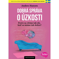 Dobrá správa o úzkosti