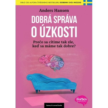Dobrá správa o úzkosti