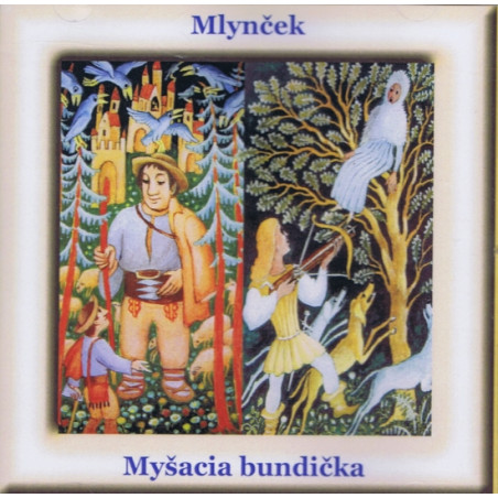CD - Mlynček, Myšacia bundička