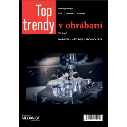 Top Trendy v obrábaní VII - náradie, nástroje, technológie