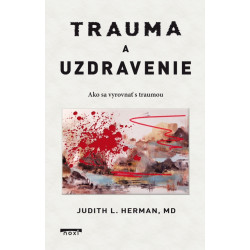 Trauma a uzdravenie