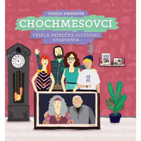 Chochmesovci - Veselá príručka slušného správania