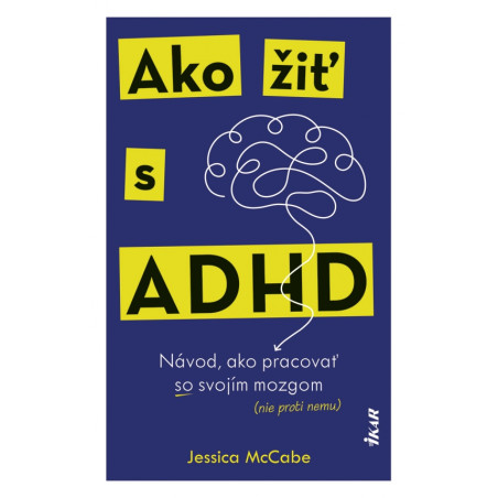 Ako žiť s ADHD