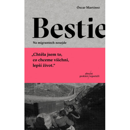 Bestie: Na migrantech nesejde
