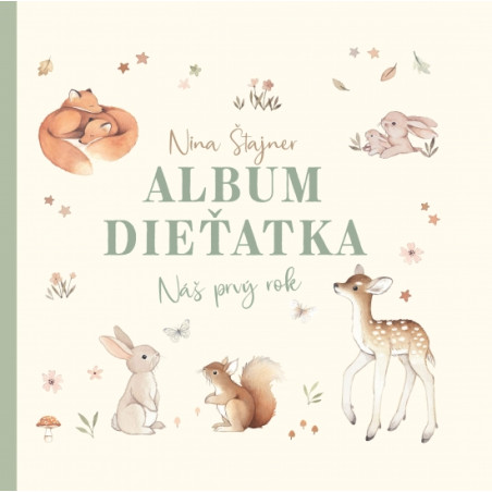 Album dieťatka: Náš prvý rok