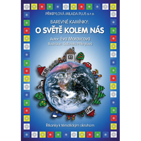 Barevné kamínky: O světě kolem nás