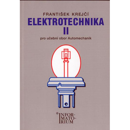 Elektrotechnika II pro UO Automechanik