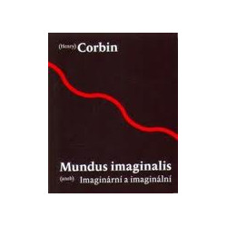 Mundus imaginalis aneb imaginální a imaginární