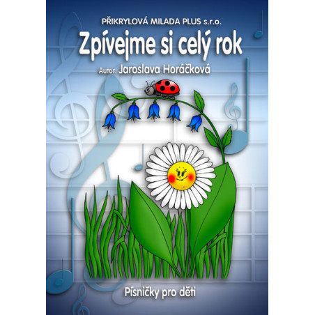 Barevné kamínky: Zpívejme si celý rok