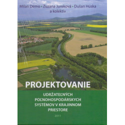 Projektovanie udržateľných poľnohospodárskych systémov v krajinnom priestore