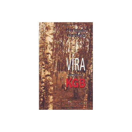 Víra navzdory KGB