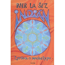 Indián (zpráva o archetypu)