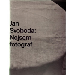 Jan Svoboda: Nejsem fotograf