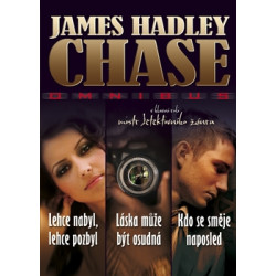 Lehce nabyl, lehce pozbyl, Láska může být osudná, Kdo se směje naposled