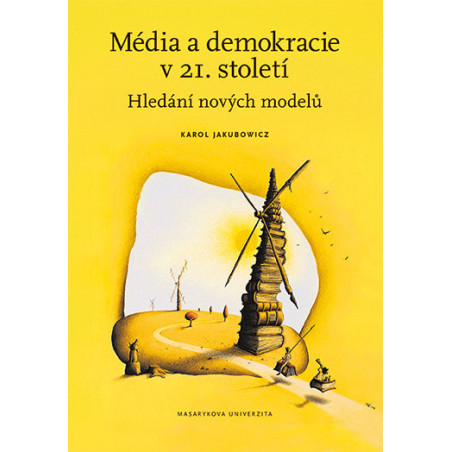 Média a demokracie v 21. století